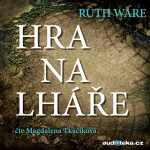 Hra na lháře - Ruth Ware