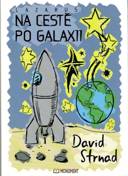 Na cestě po Galaxii David Strnad