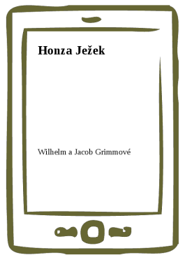Honza Ježek - Wilhelm a Jacob Grimmové