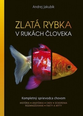 Zlatá rybka v rukách človeka - Andrej Jakubík