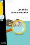 Lire et Francais Facile A2 Les Chats du commissaire + CD audio MP3 (Gerrier) - Nicolas Gerrier