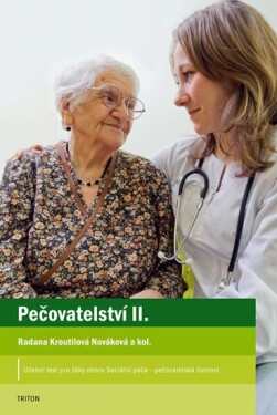 Pečovatelství II - Radana Nováková Kroutilová