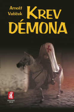 Krev démona - Arnošt Vašíček