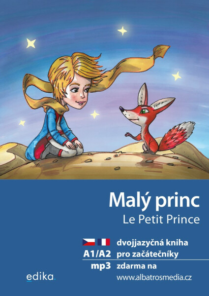 Malý princ A1/A2 (FJ-ČJ) - Antoine de Saint-Exupéry, Miroslava Ševčíková
