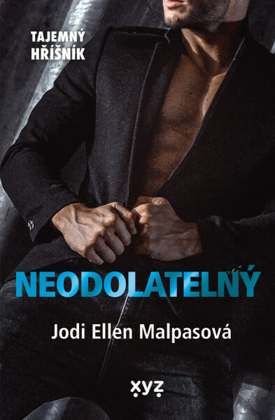 Neodolatelný - Jodi Ellen Malpasová