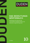 Duden Band 10 - Das Bedeutungswörterbuch (6. Auflage)