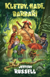 Kletby, hadi, barbaři - Kobkanýři 3 - Jeffery Russell