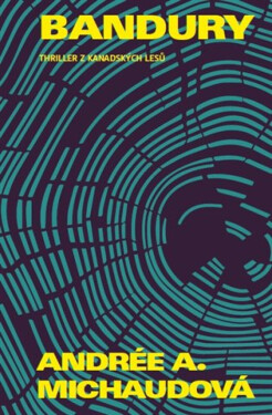 Bandury - Andrée A. Michaudová