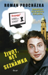 Život, net a seznamka aneb Deníček... (poškozená) - Roman Procházka