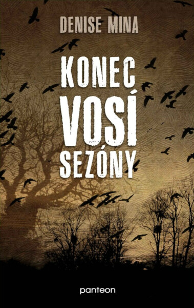 Konec vosí sezóny - Denise Mina