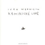 Kominické lodě Ivan Wernisch