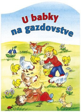 U babky na gazdovstve (slovensky)