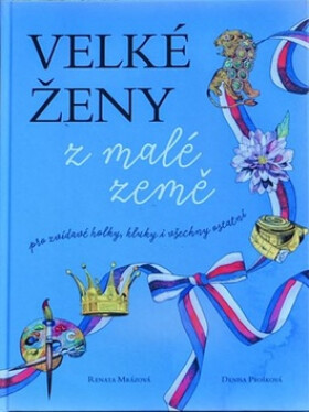 Velké ženy z malé země - Denisa Prošková