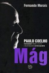 Mág - Paulo Coelho - Fernando Morais