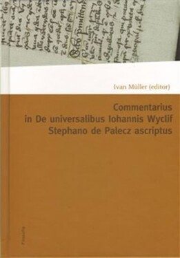 Commentarius in I-IX capitula tractatus De universalibus Stephano De Palecz ascriptus