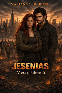 Jesenias: Město šílenců - Marianna De-Buss