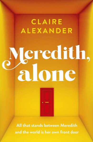 Meredith, Alone