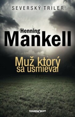 Muž, ktorý sa usmieval - Henning Mankell - e-kniha