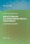 Repetitórium zo správneho práva hmotného s praktickými prípadmi