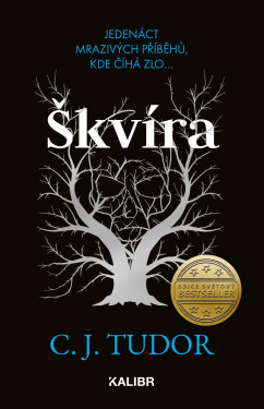 Škvíra - C. J. Tudorová
