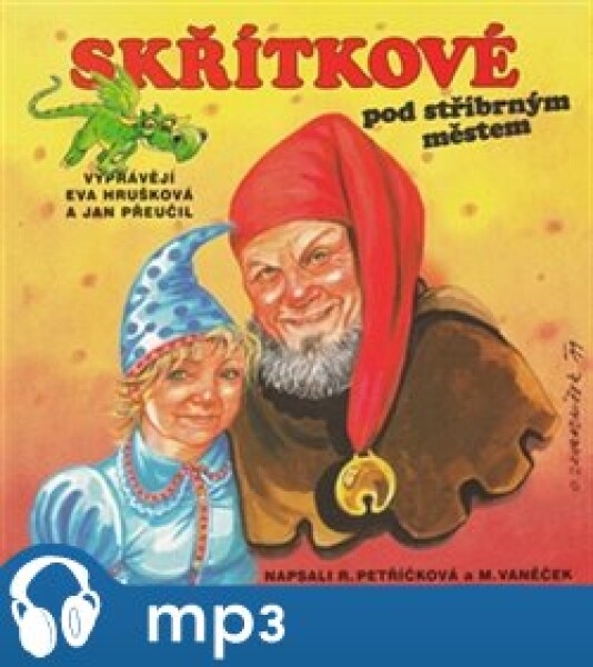 Skřítkové pod stříbrným městem, CD - Michal Vaněček, Renata Petříčková