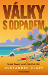 Války s odpadem - Alexander Clapp