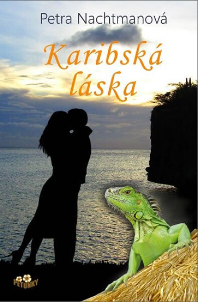 Karibská láska Petra Nachtmanová