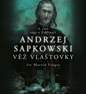 Věž vlašťovky Andrzej Sapkowski