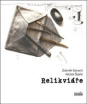 Relikviáře Zdeněk Gerych,