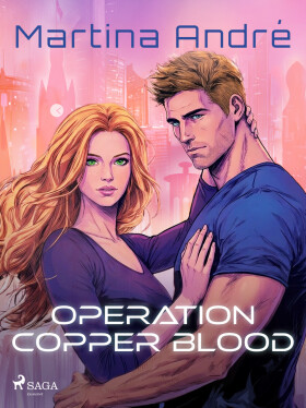 Operation Copper Blood - Martina André