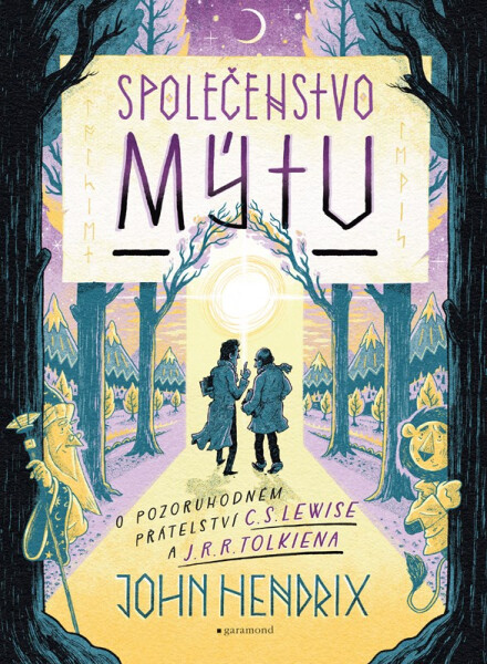 Společenstvo mýtu - John Hendrix