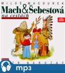 Mach Šebestová na cestách Miloš Macourek