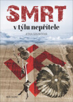 Smrt týlu nepřítele Jitka Gruntová