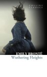 Wuthering Heights (Collins Classics) - Emily Bronte