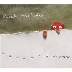 My o vlku - CD - staré dámy Budoár