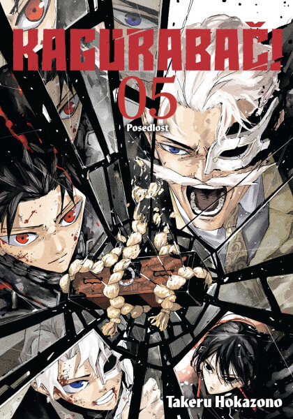 Kagurabači 5 - Posedlost - Takeru Hokazono