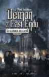 Démon z East Endu - Petra Slováková - e-kniha