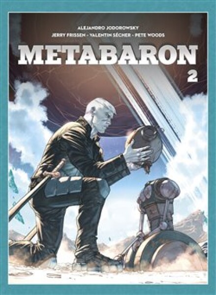 Metabaron Alejandro Jodorowsky,