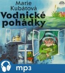 Vodnické pohádky Marie Kubátová