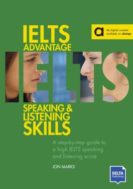 IELTS Advantage Speaking and Listening Skills - Jonathan Marks