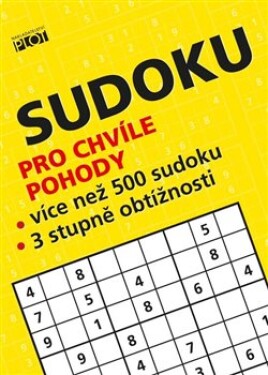 Sudoku pro chvíle pohody Petr Sýkora