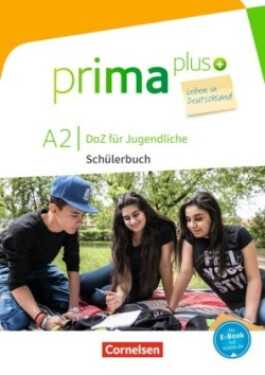 Prima plus - Leben in Deutschland - DaZ für Jugendliche - A2 - Jin, Friederike; Rohrmann, Lutz