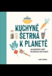 Kuchyně šetrná planetě Karen Edwards