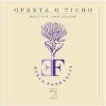 Opretá o ticho - Etela Farkašová - audiokniha