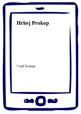 Hrhej Prokop - Vasil Roman