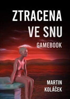 Ztracena ve snu - Martin Koláček