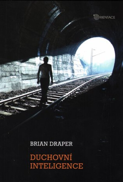Duchovní inteligence Brian Draper