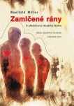 Zamlčené rány - Wunibald Müller