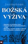 Božská výživa - Jasmuheen