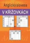 Anglická slovesa v křížovkách - Ladislav Kašpar